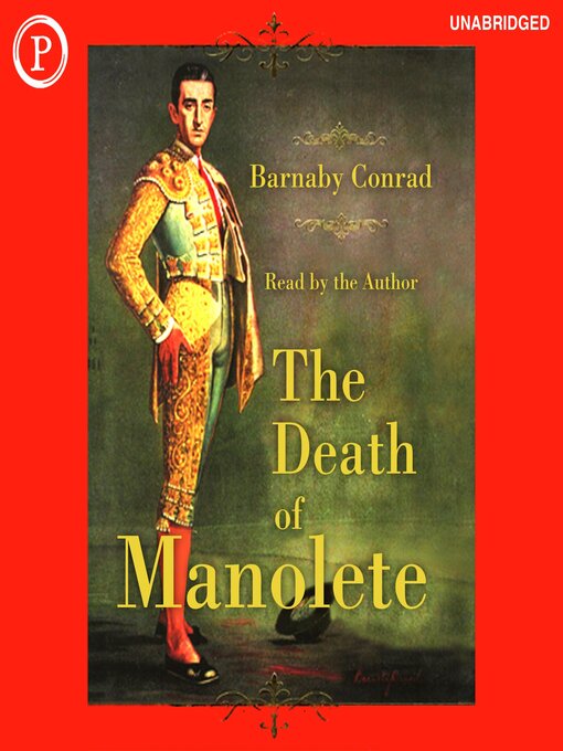 Title details for The Death of Manolete by Barnaby Conrad - Available